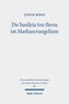 Die basileia tou theou im Markusevangelium