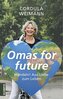 Omas for Future