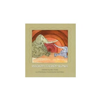 Wschód i zachód słonia