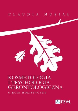 Kosmetologia i trychologia gerontologiczna.