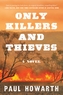 Only Killers and Thieves