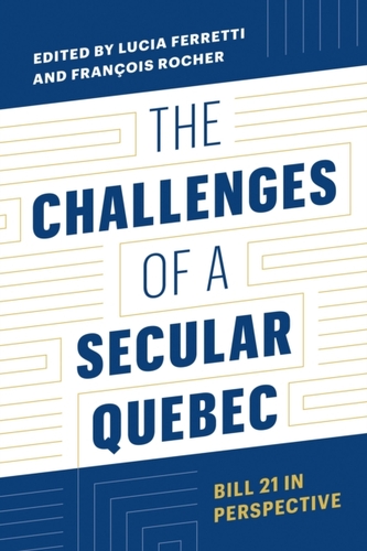 The Challenges of a Secular Quebec