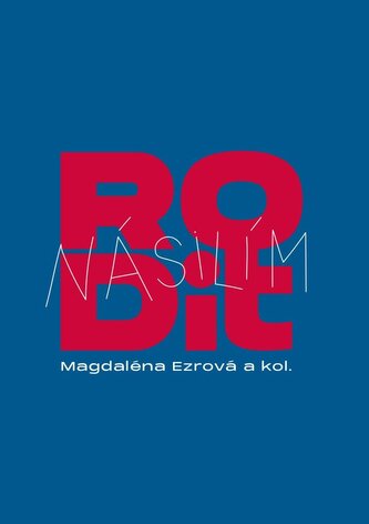 Rodit násilím Rodit násilím