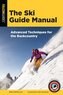 The Ski Guide Manual