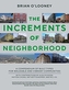 Increments of Neighborhood