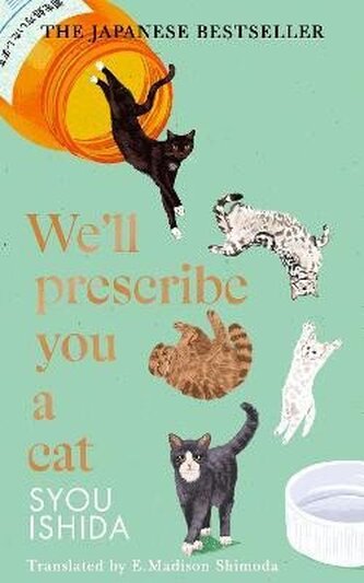 We´ll Prescribe You a Cat We´ll Prescribe You a Cat