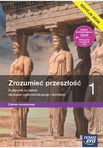 Historia LO 1 Zrozumieć przeszłość Podr ZR