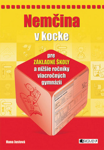 Nemčina v kocke pre základné školy a nižšie ročníky viacročných gymnázií