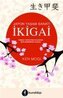 Japon Yasam Sanati Ikigai