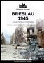 Breslau 1945