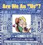 Are We an "Us"?