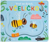 Vrať se domů, včeličko