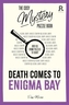 The Cosy Mystery Puzzle Book - Death Comes To Enigma Bay
