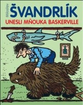 Unesli Mňouka, Baskerville!