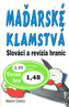 Maďarské klamstvá