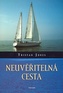Neuvěřitelná cesta