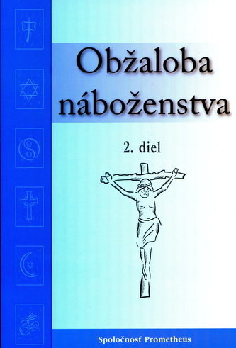 Obžaloba náboženstva 2. diel