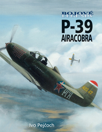 Bojové legendy Bell P-39 Airacobra