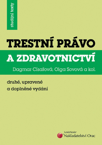 Trestní právo a zdravotnictví