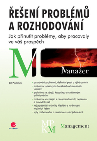 Řešení problémů a rozhodování Řešení problémů a rozhodování