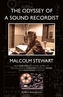 The Odyssey of a Sound Recordist