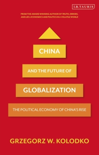 China and the Future of Globalization