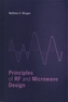 Principles of RF and Microwave Design