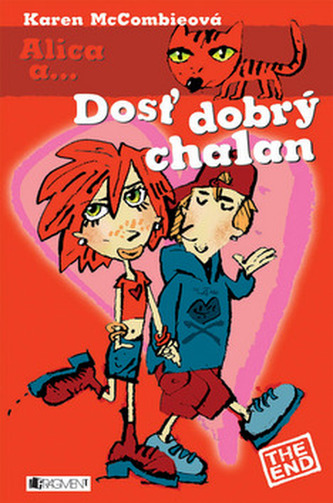 Alica a... Dosť dobrý chalan