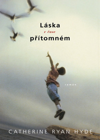 Láska v čase přítomném