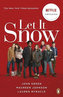 Let It Snow (Film Tie In)