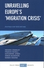 Unravelling Europe's `migration crisis'