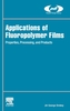 Applications of Fluoropolymer Films
