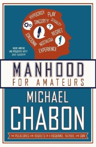 Manhood for Amateurs
