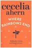 Where Rainbows End. Für immer vielleicht, englische Ausgabe
