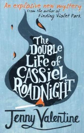 The Double Life Of Cassiel Roadnight. Das zweite Leben des Cassiel Roadnight, englische Ausgabe