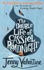 The Double Life Of Cassiel Roadnight. Das zweite Leben des Cassiel Roadnight, englische Ausgabe