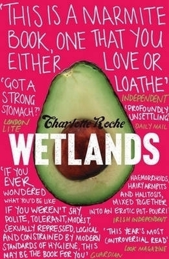 Wetlands. Feuchtgebiete, englische Ausgabe