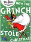 How the Grinch Stole Christmas