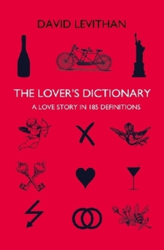 The Lover's Dictionary. Das Wörterbuch der Liebenden, englische Ausgabe