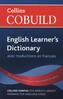 Collins COBUILD English Learner's Dictionary with French