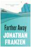Farther Away. Weiter weg, englische Ausgabe