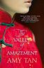 The Valley Of Amazement. Das Kurtisanenhaus, englische Ausgabe