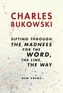 Sifting through the madness for The Word, The Line, The Way