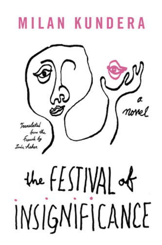 The Festival of Insignificance. Das Fest der Bedeutungslosigkeit, englische Ausgabe