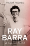 Ray Barra: A Life in Ballet