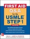 First Aid Q & A for the USMLE Step 1