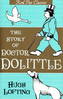 The Story of Doctor Dolittle. Doktor Dolittle und seine Tiere, englische Ausgabe