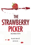 The Strawberry Picker. Erdbeerpflücker, engl. Ausgabe