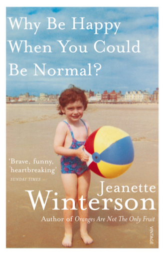 Why Be Happy When You Could Be Normal. Warum glücklich statt einfach nur normal?, englische Ausgabe