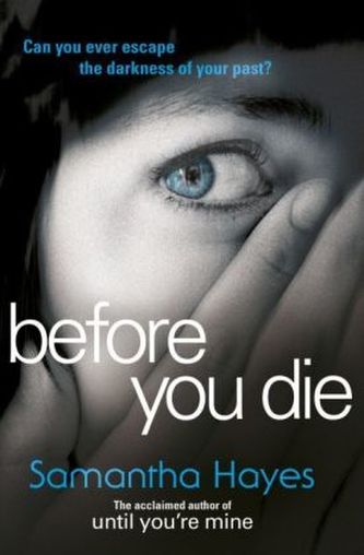 Before You Die. Das Dunkel in dir, englische Ausgabe